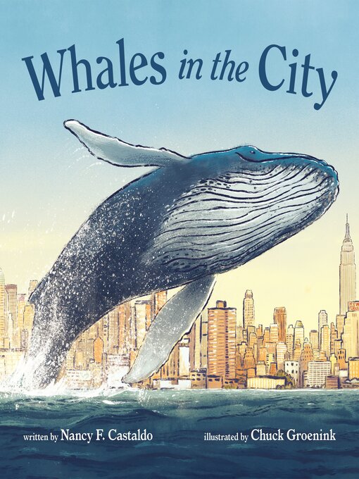 Title details for Whales in the City by Nancy F. Castaldo - Available